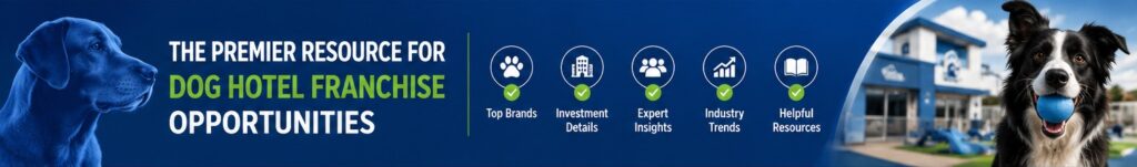 dog hotel franchises
